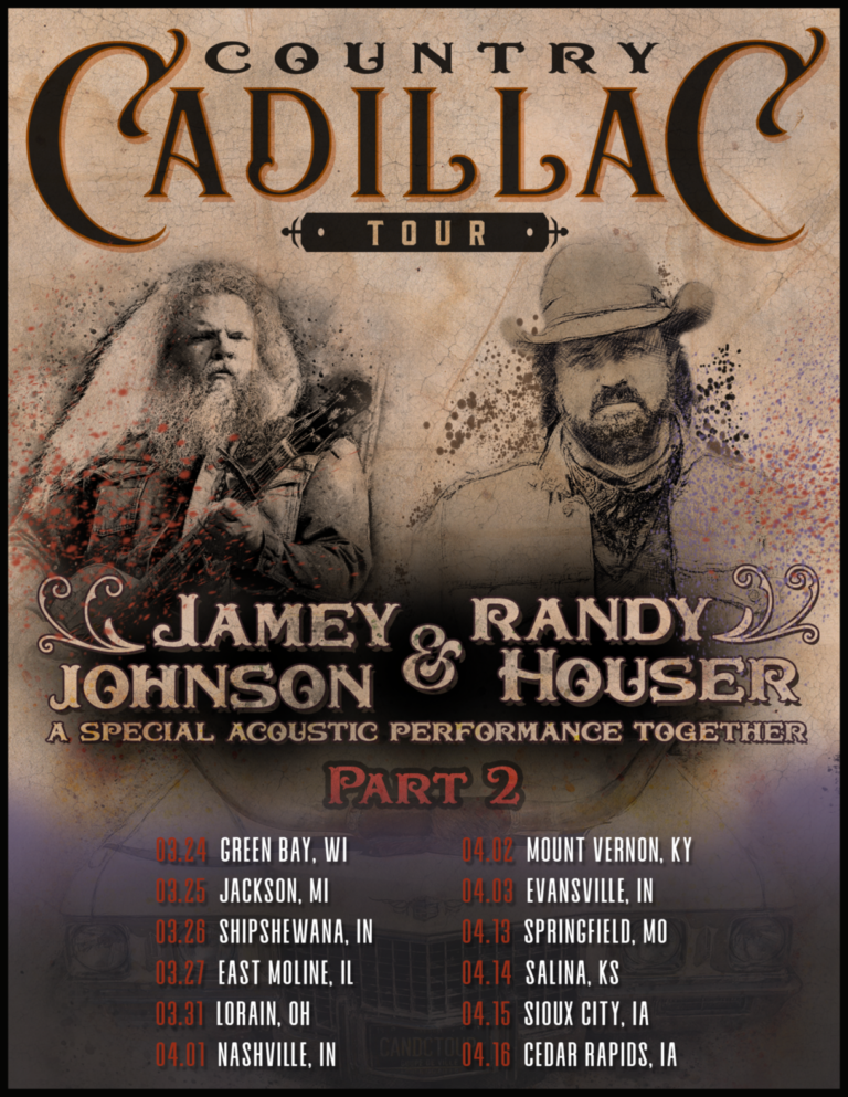 Jamey Johnson & Randy Houser’s Country Cadillac Tour Part 2 Dates