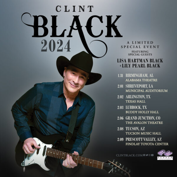 Clint Black Announces 2024 Tour Dates Hometown Country Music