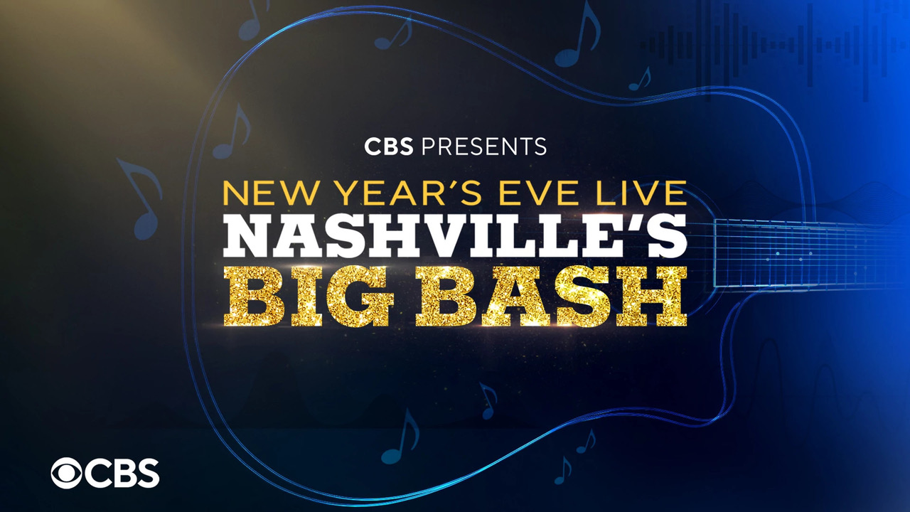 New Year's Eve Live:  Nashville's Big Bash - Nashville, TN